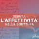 l'affettività nella scrittura nell'evento di grafologia di Grafologia360