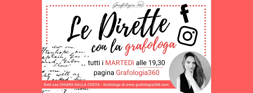 dirette con la grafologa al martedì su Facebook e Instagram con Chiara Dalla Costa di GRafologia360